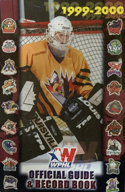 1999-00 Western Professional Hockey League Official Guide & Record Book