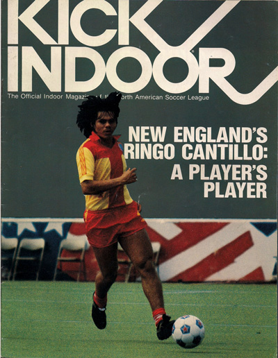 Ringo Cantillo of the New England Tea Men on the cover of a 1980-81 Kick Indoor soccer program from the North American Soccer League
