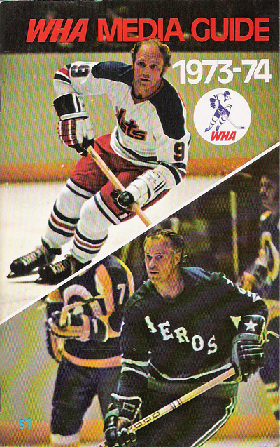 Bobby Hull of the Winnipeg Jets and Gordie Howe of the Houston Aeros on the cover of the 1973-74 World Hockey Association Media Guide