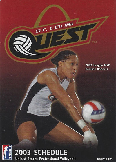 Benishe Roberts pictured on a 2003 St. Louis Quest pocket schedule from United States Professional Volleyball